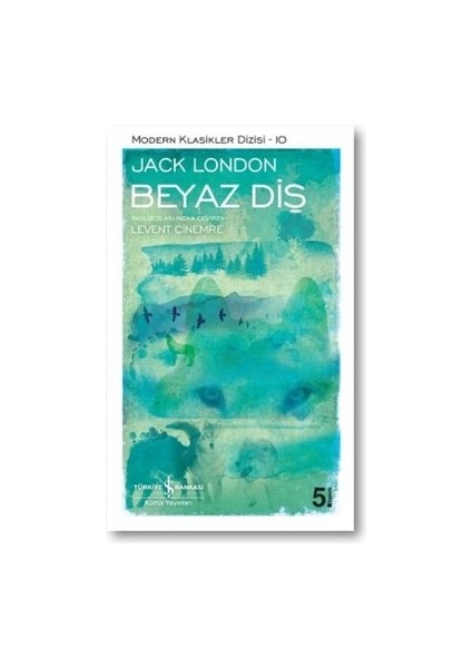Beyaz Diş - Jack London