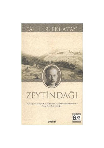 Zeytindağı - Falih Rıfkı Atay