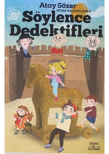 Söylence Dedektifleri - Kitap Kaçkınları-2 - Atay Sözer