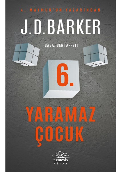 6. Yaramaz Çocuk - J.D. Barker