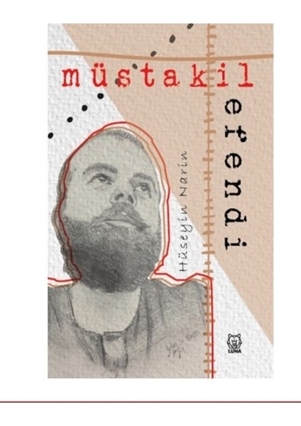 Müstakil Efendi - Hüseyin Narin