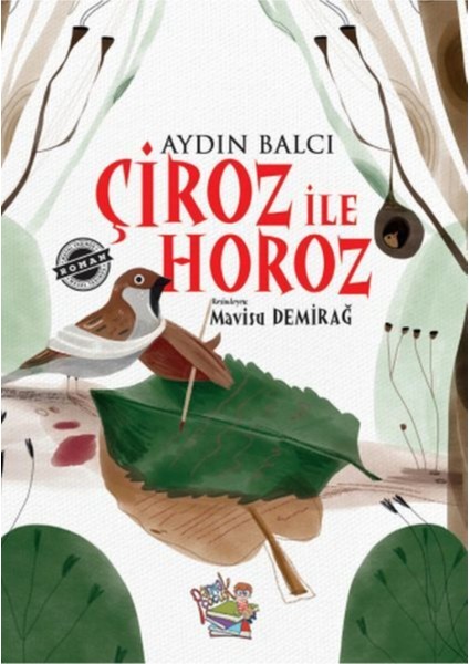 Çiroz ile Horoz - Aydın Balcı