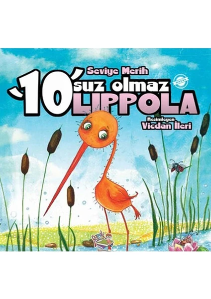 Parmak Çocuk Yayınları 10'suz Olmaz Lippola - Seviye Merih