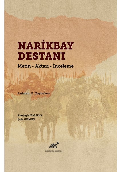Narikbay Destanı Metin - Aktarı - Inceleme