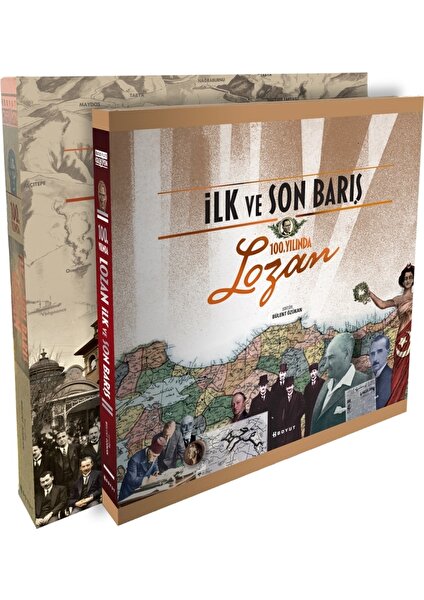 İlk ve Son Barış 100. Yılında Lozan (Ciltli)