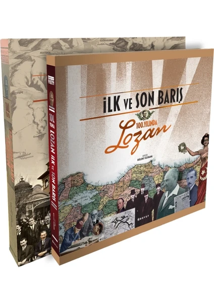 İlk ve Son Barış 100. Yılında Lozan (Ciltli)