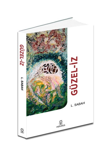 Güzel-Iz - Leyla Sabah