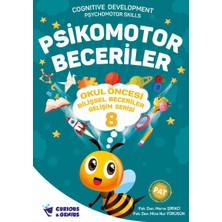 Psikomotor Beceriler - Okul Öncesi Bilişsel Beceriler Gelişim Serisi 8