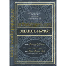 Delailül Hayrat (Ciltli) - Ahmet Mahmut Ünlü