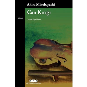 Can Kırığı - Akira Mizubayashi