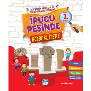 İpucu Peşinde Göbeklitepe / 1. Sınıf - Asaf Ekin Yeşil