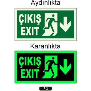 Fosforlu Çıkış Exıt Yön Levhası F-3