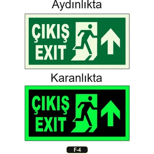 Fosforlu Çıkış Exıt Yön Levhası F-4