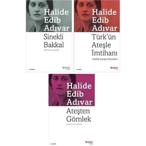 Ateşten Gömlek - Sinekli Bakkal - Türk'ün Ateşle Imtihanı - Halide Edib Adıvar