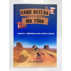Platanus Publishing Vahşi Batı'da Bir Türk - Work And Travel - Halil Furkan Erdem
