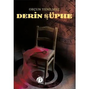 Derin Şüphe - Orçun Yenilmez