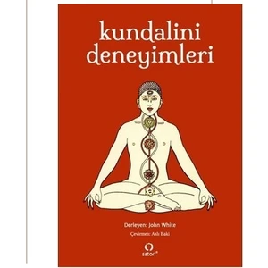 Kundalini Deneyimleri - John White