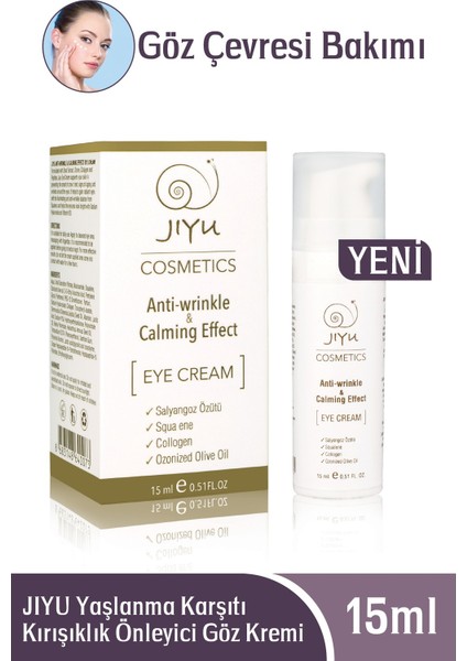 Jıyu Yaşlanma Karşıtı Kırışıklık Önleyici Göz Kremi 15 ml