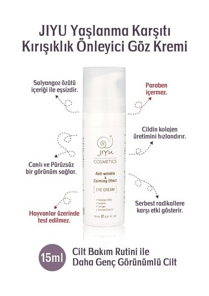 Jıyu Yaşlanma Karşıtı Kırışıklık Önleyici Göz Kremi 15 ml