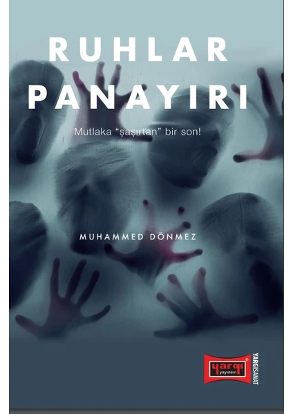 Ruhlar Panayırı - Muhammed Dönmez