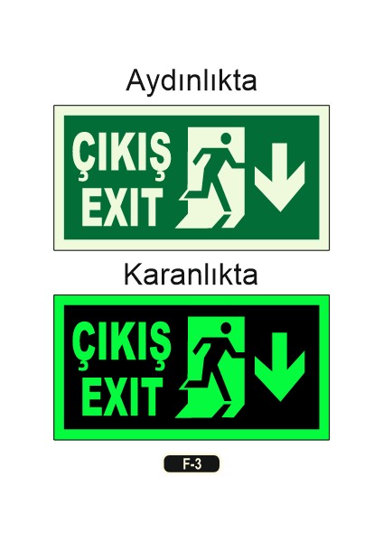 Fosforlu Çıkış Exıt Yön Levhası F-3
