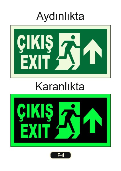 Fosforlu Çıkış Exıt Yön Levhası F-4