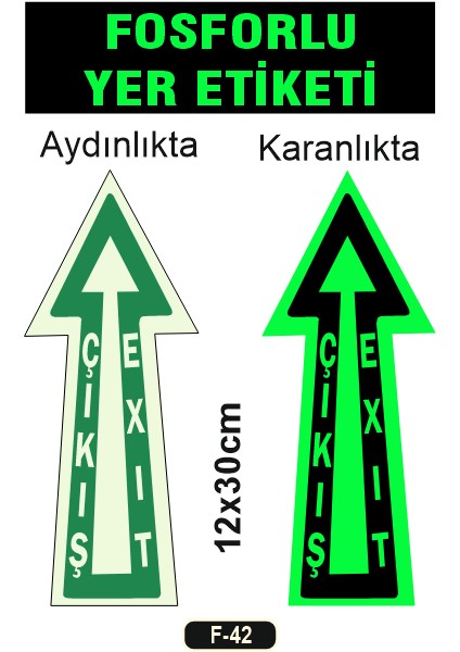 Fosforlu Yer Etıketı Çıkış Exıt Yön Levhası F-42