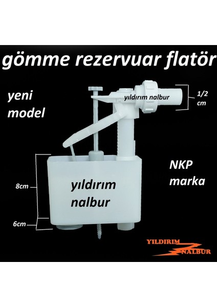 Yıldırım Nalbur Nkp Yeni Gömme Rezervuar Flatörü 1/2 Nkp Marka Kalite