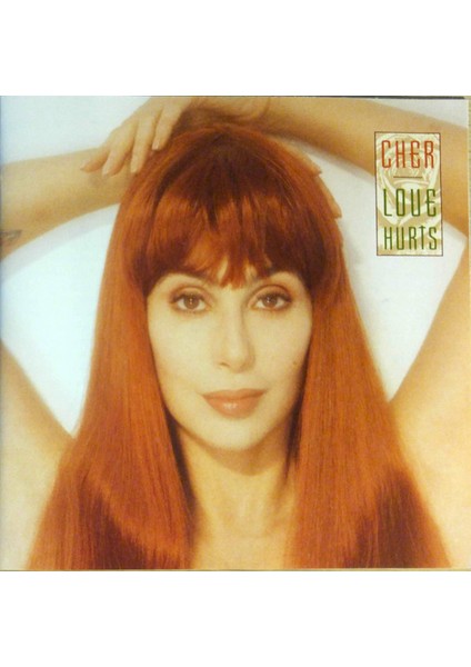 Cher – Love Hurts CD