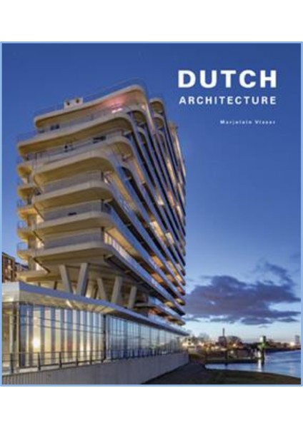 Dutch Architecture