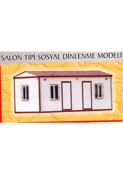 Gaziantep Salon Tipi Sosyal Dinlenme Model Prefbrik Konteyner 206