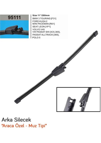 95111 Volkswagen Passat Sw 2005-2014 Arka Muz Silecek