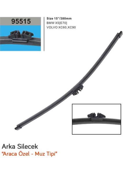 95515 Volvo XC90 2006-2010 Arka Muz Silecek