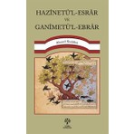Hazînetü’l-Esrâr ve Ganîmetü’l-Ebrâr - Ahmet Kuddûsî