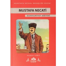 Narçiçeği Yayıncılık Mustafa Necati Cumhuriyet Eğitimi - Hasan Yiğit