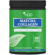 Hud Matcha  (Tip I ve Tip Iıı) ve Yeşil Çay Ekstresi 300 G (30 Günlük Porsiyon)