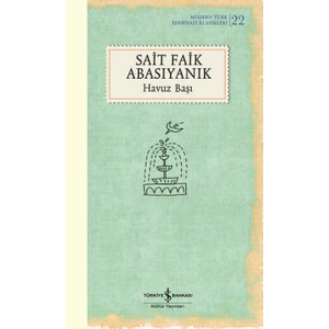 Havuz Başı - Sait Faik Abasıyanık