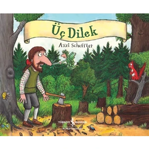Üç Dilek - Axel Scheffler