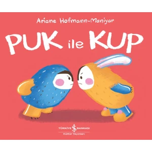Puk ile Kup - Ariane Hofmann-Maniyar