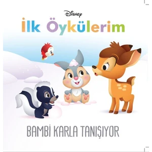 Disney Ilk Öykülerim Bambi Karla Tanışıyor