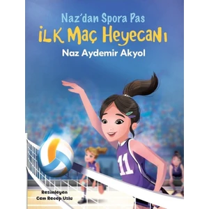 Nazdan Spor'a Pas 2 İlk Maç Heyecanı - Naz Aydemir Akyol