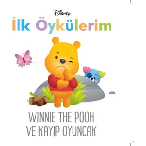 Disney İlk Öykülerim Winnie The Pooh ve Kayıp Oyuncak