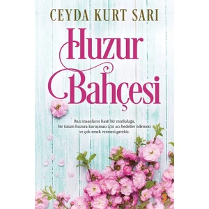 Huzur Bahçesi - Ceyda Kurt Sarı