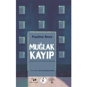 Bilim ve Sanat Yayınları Muğlak Kayıp - Pauline Boss