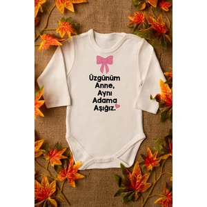 Kız Bebek Üzgünüm Anne Yazılı Organik Baskılı
