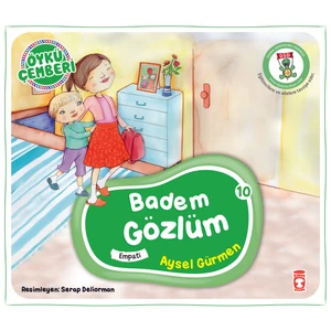 Badem Gözlüm - Öykü Çemberi 10 - Aysel Gürmen