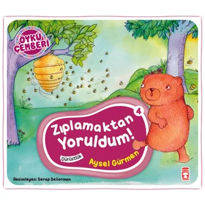 Zıplamaktan Yoruldum - Öykü Çemberi 4 - Aysel Gürmen