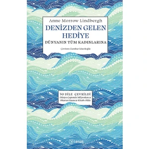 Denizden Gelen Hediye - Anne Morrow Lindbergh