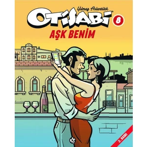 Otisabi 8 - Aşk Benim - Yılmaz Aslantürk