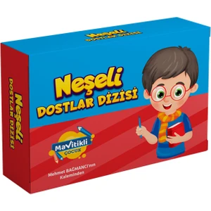 Neşeli Dostlar Dizisi